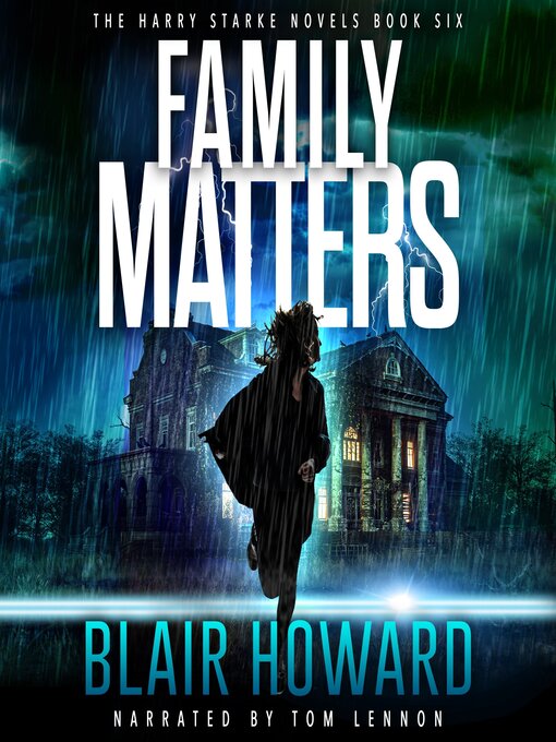 Title details for Family Matters by Blair Howard - Available